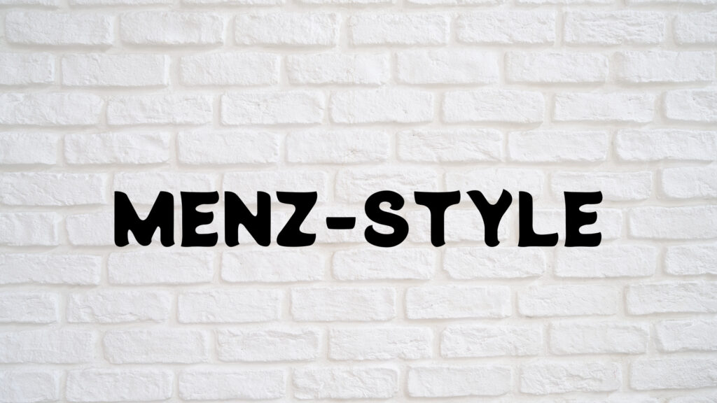 MENZ-STYLE（メンズスタイル）壁文字